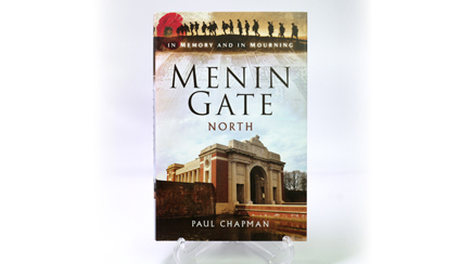 In Memory and In Mourning: Menin Gate North